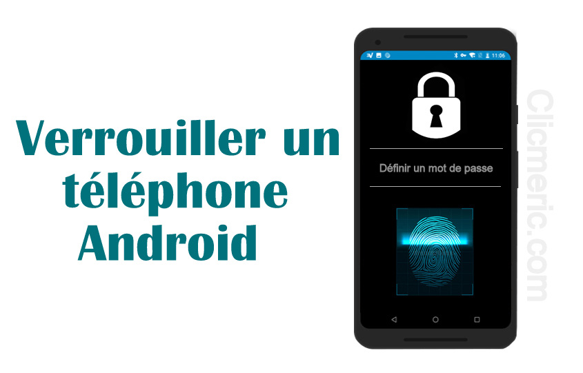 Verrouiller un téléphone Android : Mot de passe et empreinte digitale sur Android