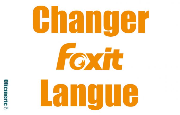 Mettre Foxit Reader en Français