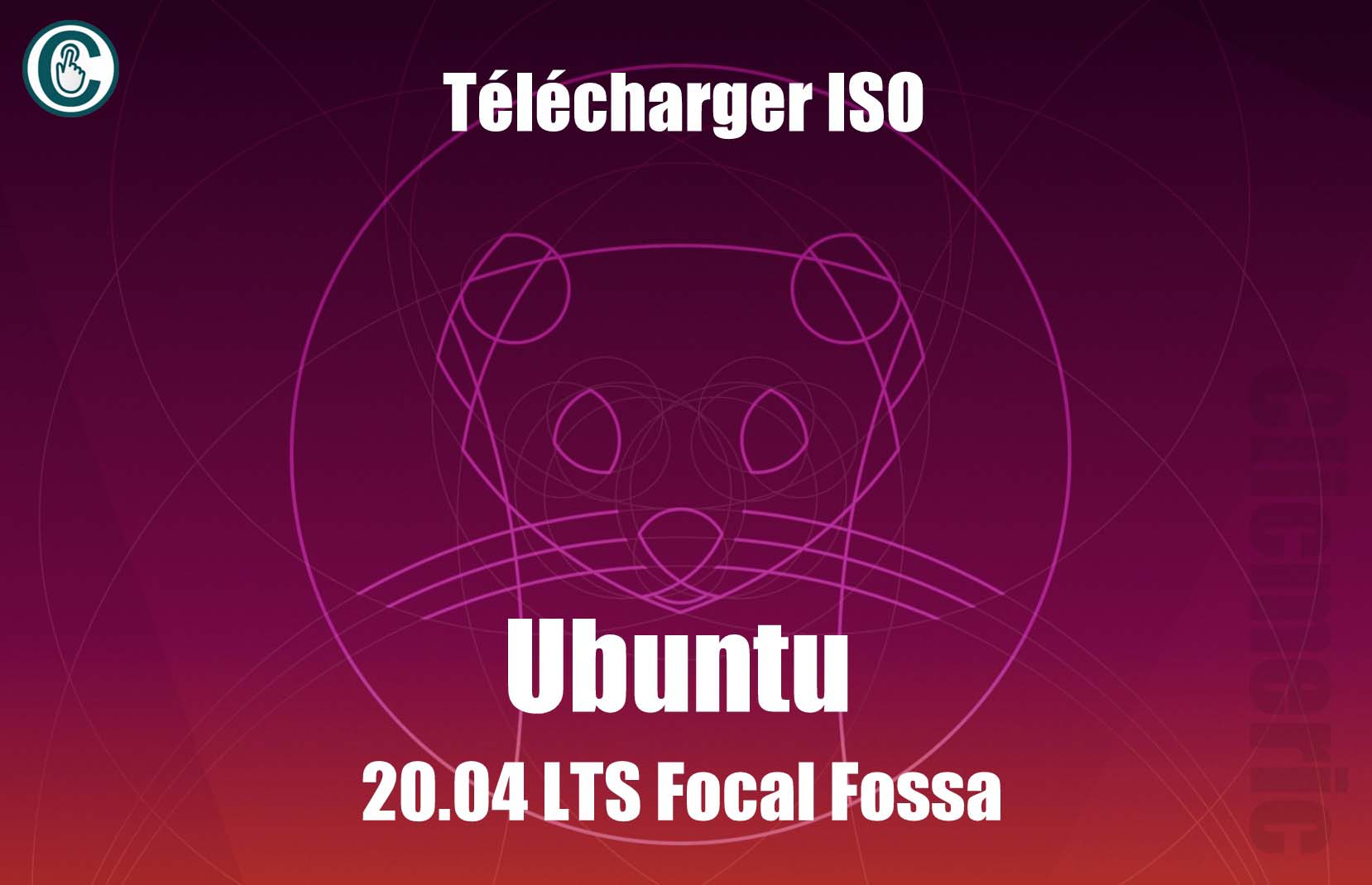 Télécharger ISO Ubuntu 20.04 LTS 64 Bits | Ubuntu 20.04.1 LTS gratuit