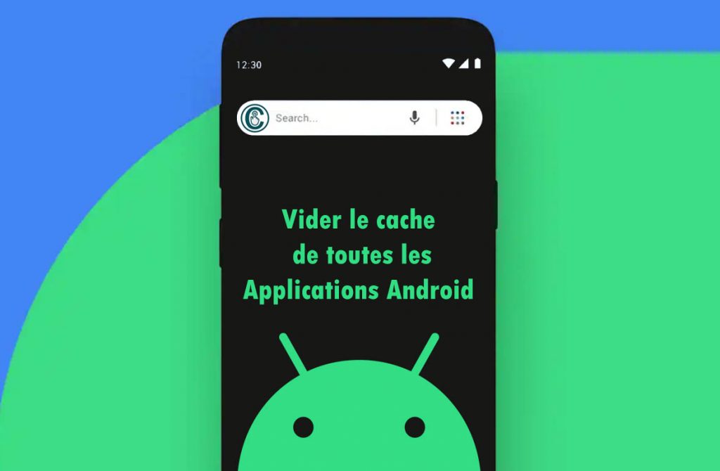 Vider le cache de toutes les applications Android