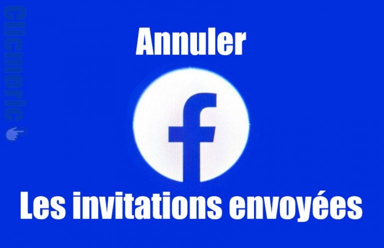 Annuler toutes les invitations Facebook envoyées